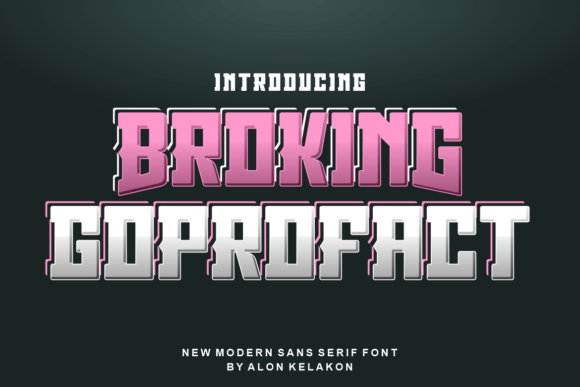 Broking Goprofact Font: A Slab Serif with Soul for Your Creative Shop