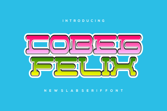 Cobeg Felix: A Playful Slab Serif Font for Memorable Marketing