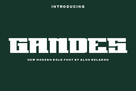 Gandes: A Bold Slab Serif Font for Creative Branding Projects