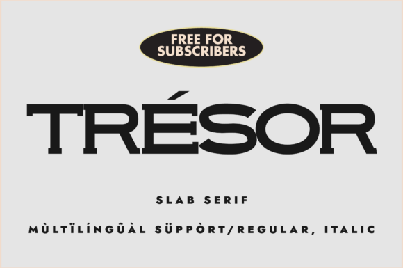 Trèsor Font: A Stylish Slab Serif for Crafting and Design